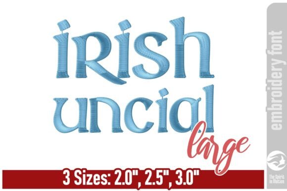 Irish Uncial Embroidery Font - Large