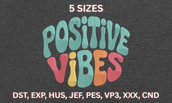 Positive Vibes Embroidery Design Review for Real Projects