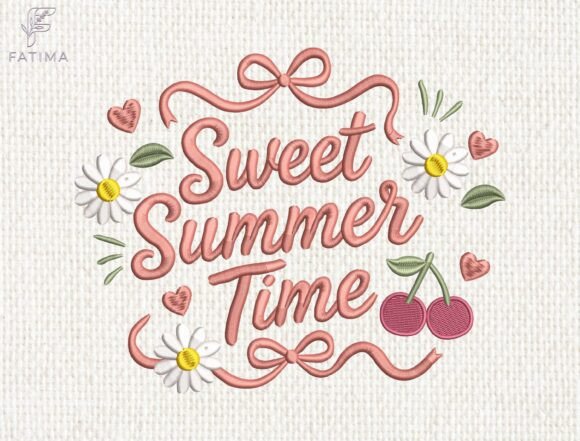 Sweet Summer Time Embroidery Design: A Fresh Addition to Boutique Apparel
